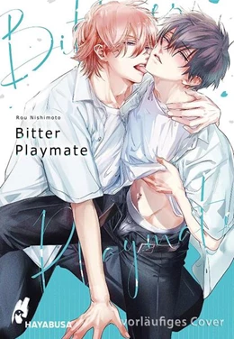 Abbildung von Nishimoto | Bitter Playmate 1 | 1. Auflage | 2024 | beck-shop.de