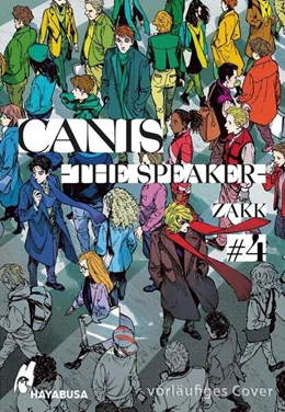 Abbildung von Zakk | CANIS 4: -THE SPEAKER- 4 | 1. Auflage | 2024 | beck-shop.de
