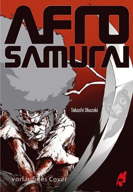 Abbildung von Okazaki | Afro Samurai | 1. Auflage | 2024 | beck-shop.de