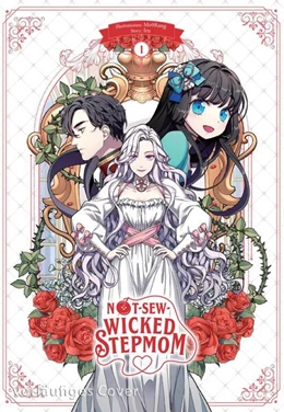 Abbildung von Iru | Not-Sew-Wicked Stepmom 1 | 1. Auflage | 2024 | beck-shop.de