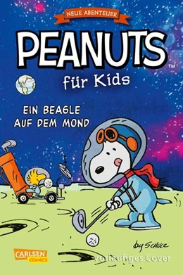 Abbildung von Schulz | Peanuts für Kids - Neue Abenteuer 1: Ein Beagle auf dem Mond | 1. Auflage | 2024 | beck-shop.de