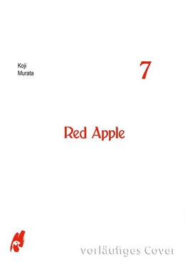 Abbildung von Murata | Red Apple 7 | 1. Auflage | 2024 | beck-shop.de
