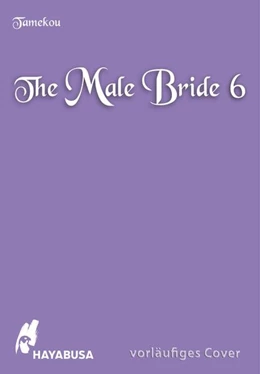 Abbildung von Tamekou | The Male Bride 6 | 1. Auflage | 2024 | beck-shop.de