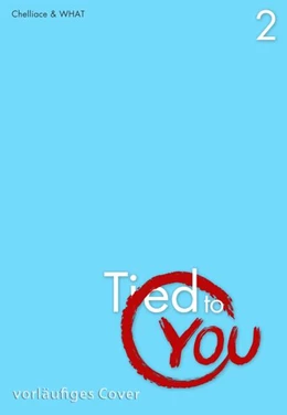 Abbildung von Chelliace | Tied to You 2 | 1. Auflage | 2024 | beck-shop.de