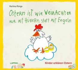 Abbildung von Ronge | Ostern ist wie Weihnachten nur mit Hühnern statt mit Engeln | 1. Auflage | 2024 | beck-shop.de