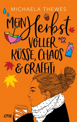 Abbildung von Thewes | Mein Herbst voller Küsse, Chaos und Graffiti | 1. Auflage | 2024 | beck-shop.de