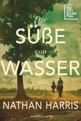 Abbildung von Harris | Die Süße von Wasser | 1. Auflage | 2024 | beck-shop.de