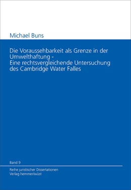 Abbildung von Buns | Die Voraussehbarkeit als Grenze in der Umwelthaftung | 1. Auflage | 2006 | 9 | beck-shop.de