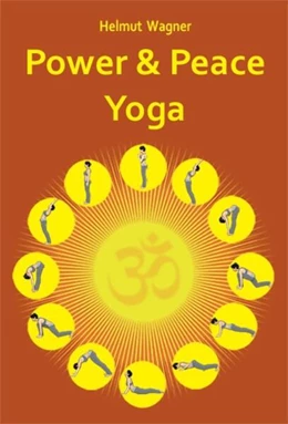 Abbildung von Wagner | Power and Peace Yoga | 1. Auflage | 2023 | beck-shop.de