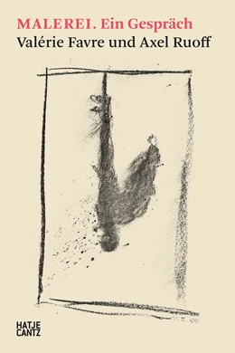Abbildung von Favre / Ruoff | MALEREI. Ein Gespräch | 1. Auflage | 2024 | beck-shop.de