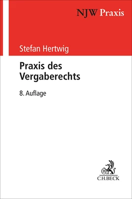 Abbildung von Hertwig | Praxis des Vergaberechts | 8. Auflage | 2026 | Band 65 | beck-shop.de
