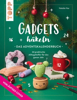 Abbildung von Nar | Häkel Christmas. Das Adventskalenderbuch | 1. Auflage | 2024 | beck-shop.de