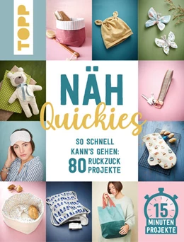 Abbildung von Scharnowski / Schmieder | Näh-Quickies: 15-Minuten-Projekte | 3. Auflage | 2024 | beck-shop.de