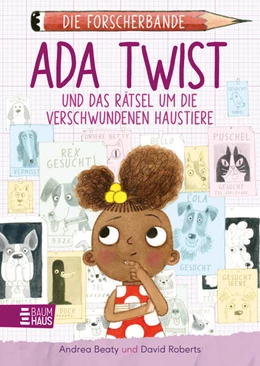 Abbildung von Beaty | Die Forscherbande: Ada Twist und das Rätsel um die verschwundenen Haustiere | 1. Auflage | 2024 | beck-shop.de