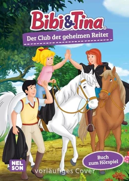 Abbildung von Gürtler | Bibi & Tina: Club der geheimen Reiter | 1. Auflage | 2024 | beck-shop.de