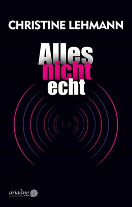 Abbildung von Lehmann | Alles nicht echt | 1. Auflage | 2024 | beck-shop.de
