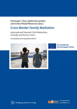 Abbildung von Paul / Kiesewetter | Cross-Border Family Mediation | 3. Auflage | 2023 | beck-shop.de