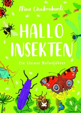 Abbildung von Chakrabarti | Hallo Insekten | 1. Auflage | 2024 | beck-shop.de
