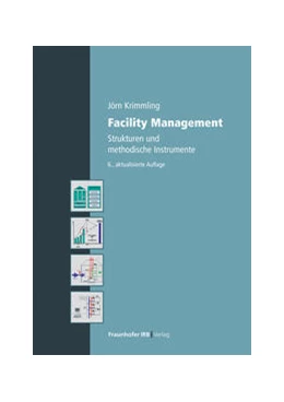 Abbildung von Krimmling | Facility Management | 6. Auflage | 2024 | beck-shop.de