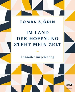 Abbildung von Sjödin | Im Land der Hoffnung steht mein Zelt | 1. Auflage | 2024 | beck-shop.de