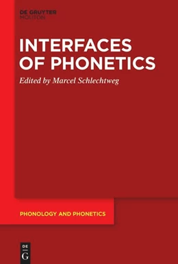 Abbildung von Schlechtweg | Interfaces of Phonetics | 1. Auflage | 2024 | 38 | beck-shop.de