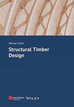 Abbildung von Seim | Structural Timber Design | 1. Auflage | 2024 | beck-shop.de