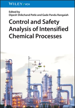 Abbildung von Patle / Rangaiah | Control and Safety Analysis of Intensified Chemical Processes | 1. Auflage | 2024 | beck-shop.de