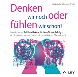 Abbildung von Kahn / Theile | Denken wir noch oder fühlen wir schon? | 1. Auflage | 2024 | beck-shop.de