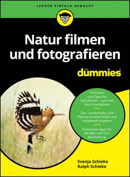 Abbildung von Schieke | Natur filmen und fotografieren für Dummies | 1. Auflage | 2024 | beck-shop.de