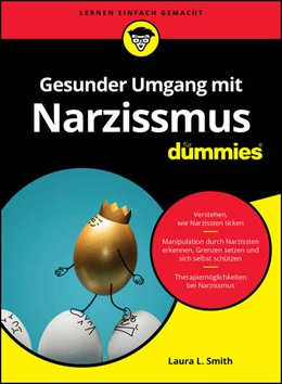 Abbildung von Smith | Gesunder Umgang mit Narzissmus für Dummies | 1. Auflage | 2024 | beck-shop.de