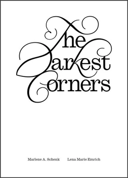 Abbildung von Emrich / Bogart | The Darkest Corners | 1. Auflage | 2023 | beck-shop.de