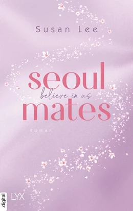 Abbildung von Lee | Seoulmates - Believe in Us | 1. Auflage | 2024 | beck-shop.de