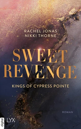 Abbildung von Thorne | Kings of Cypress Pointe - Sweet Revenge | 1. Auflage | 2024 | beck-shop.de