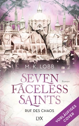 Abbildung von Lobb | Seven Faceless Saints - Ruf des Chaos | 1. Auflage | 2024 | beck-shop.de