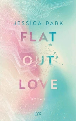 Abbildung von Park | Flat-Out Love | 1. Auflage | 2024 | beck-shop.de