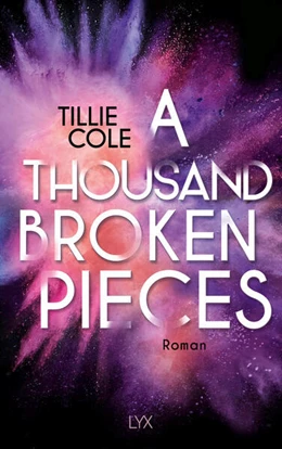 Abbildung von Cole | A Thousand Broken Pieces | 1. Auflage | 2024 | beck-shop.de