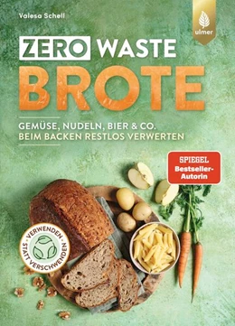 Abbildung von Schell | Zero Waste-Brote | 1. Auflage | 2024 | beck-shop.de