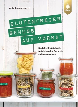 Abbildung von Donnermeyer | Glutenfreier Genuss auf Vorrat | 1. Auflage | 2024 | beck-shop.de