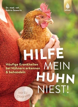Abbildung von Sewerin | Hilfe, mein Huhn niest! | 1. Auflage | 2024 | beck-shop.de