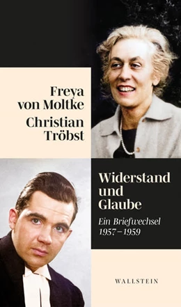Abbildung von Moltke / Ruchniewicz | Widerstand und Glaube | 1. Auflage | 2023 | beck-shop.de