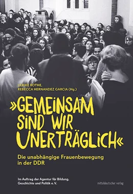 Abbildung von Rothe / Hernandez Garcia | ¿Gemeinsam sind wir unerträglich¿ | 1. Auflage | 2023 | beck-shop.de