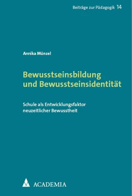 Abbildung von Münzel | Bewusstseinsbildung und Bewusstseinsidentität | 1. Auflage | 2023 | 14 | beck-shop.de