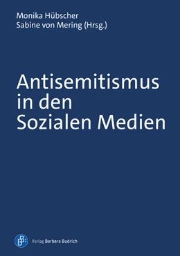 Abbildung von Hübscher / von Mering | Antisemitismus in den Sozialen Medien | 1. Auflage | 2024 | beck-shop.de