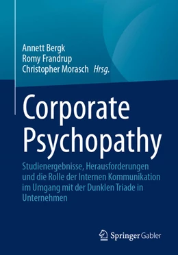 Abbildung von Bergk / Frandrup | Corporate Psychopathy | 1. Auflage | 2023 | beck-shop.de