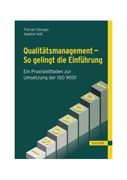 Abbildung von Ebinger / Voll | Qualitätsmanagement - So gelingt die Einführung | 1. Auflage | 2023 | beck-shop.de
