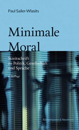 Abbildung von Sailer-Wlasits | Minimale Moral | 2. Auflage | 2023 | beck-shop.de