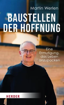 Abbildung von Werlen | Baustellen der Hoffnung | 1. Auflage | 2024 | beck-shop.de