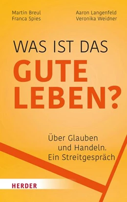 Abbildung von Breul / Langenfeld | Was ist das gute Leben? | 1. Auflage | 2024 | beck-shop.de