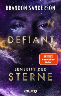 Abbildung von Sanderson | Defiant - Jenseits der Sterne | 1. Auflage | 2024 | beck-shop.de