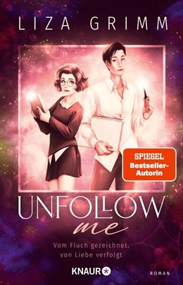 Abbildung von Grimm | Unfollow me. Vom Fluch gezeichnet, von Liebe verfolgt | 1. Auflage | 2024 | beck-shop.de